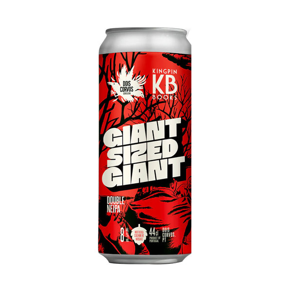 Dois Corvos Giant Sized Giant 